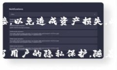 TP钱包，即TokenPocket钱包，是一种移动和网页端的
