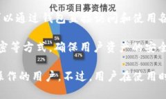 TP钱包（TokenPocket Wallet）是