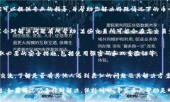 对于“t p钱包币卡住怎么