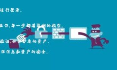 访问TP钱包网站步骤如下：