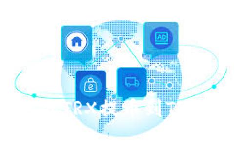 如何将火币交易所的TRX提币到TP钱包的详细步骤解析