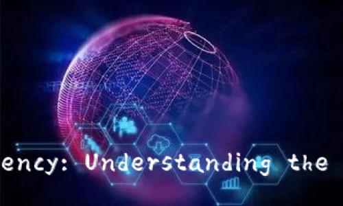 Introduction to Cryptocurrency: Understanding the Digital Financial Revolution